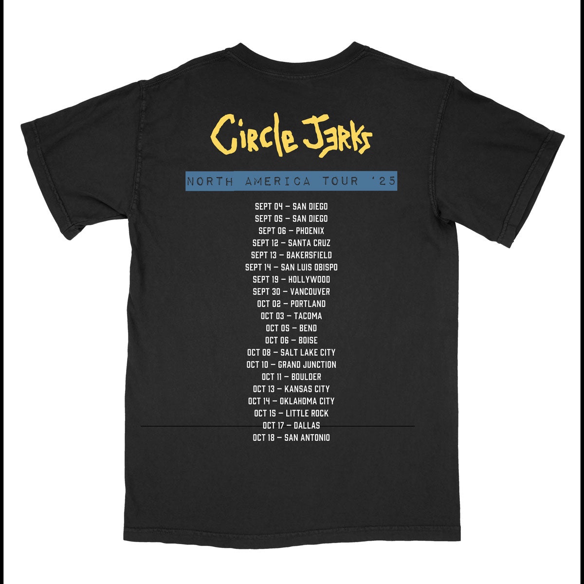 CIRCLE JERKS 2025 TOUR SHIRT – Circle Jerks Shop